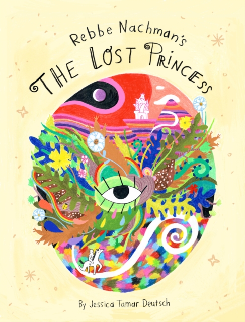 The Lost Princess - Jessica Tamar Deutsch