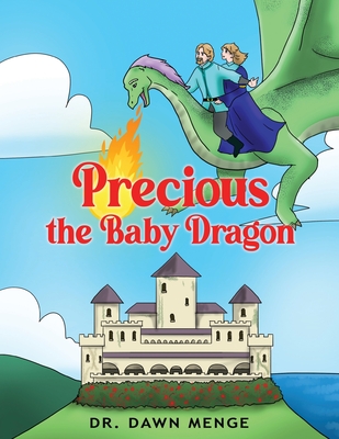 Precious the Baby Dragon - Dawn Menge