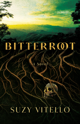 Bitterroot - Suzy Vitello
