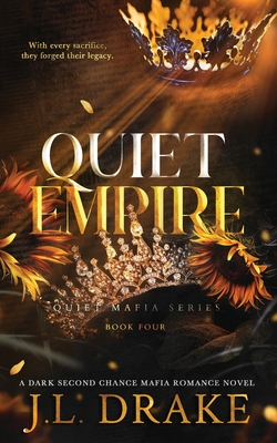 Quiet Empire - J. L. Drake