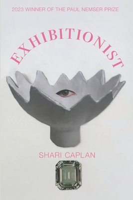 Exhibitionist - Shari Caplan