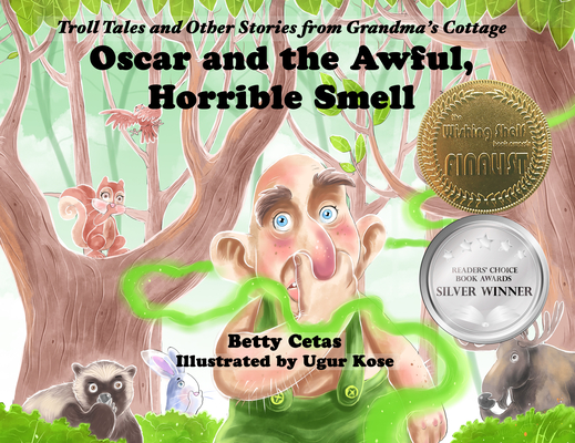 Oscar and the Awful, Horrible Smell - Betty Cetas