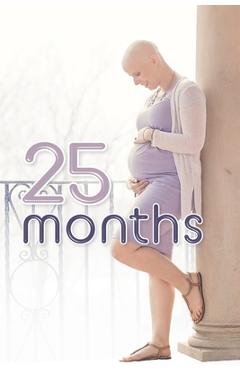 Coperta cărții '25 months - Beth Brubaker'