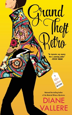 Grand Theft Retro: A Samantha Kidd Mystery - Diane Vallere