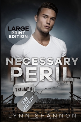 Necessary Peril: Christian Romantic Suspense - Lynn Shannon