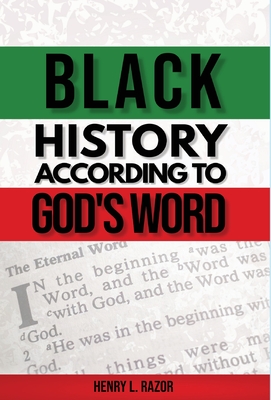 Coperta cărții 'Black History According to God's Word - Razor'