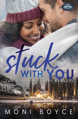 Stuck With You - Moni Boyce