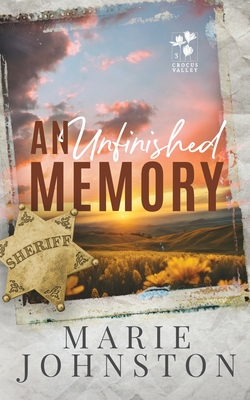 Coperta cărții 'An Unfinished Memory - Marie Johnston'