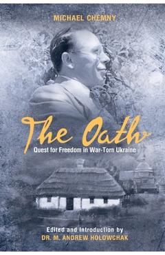 Coperta cărții 'The Oath: Quest For Freedom In War-Torn Ukraine - Michael Chemny'