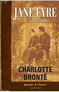 Poza produsului Jane Eyre (Annotated Keynote Classics) - Charlotte Brontë