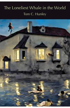 Coperta cărții 'The Loneliest Whale in the World - Tom C. Hunley'