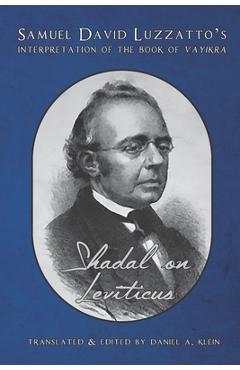 Coperta cărții 'Shadal on Leviticus: Samuel David Luzzatto's Interpretation of the Book of Vayikra - Daniel A. Klein'