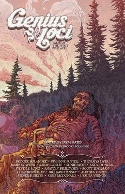 Genius Loci: Tales of the Spirit of Place Volume 1 - Jaym Gates