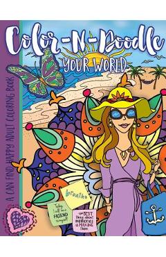 Poza produsului Color-N-Doodle Your World: A Can Find Happy Adult Coloring Book - Annette Bridges