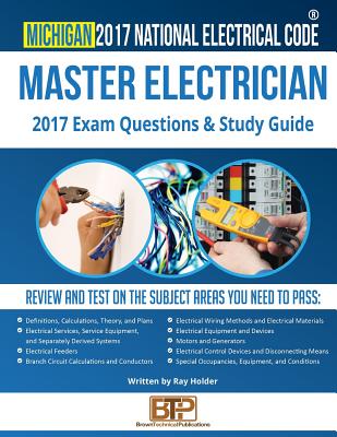 Coperta cărții 'Michigan 2017 Master Electrician Study Guide - Brown Technical Publications'