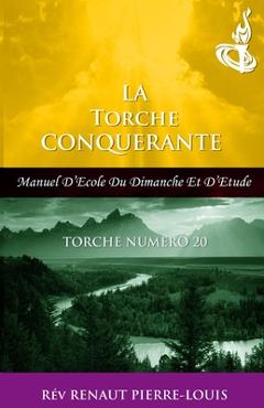 Coperta cărții 'Torche Conquérante: Torche Numéro 20 - Renaut Pierre-louis'