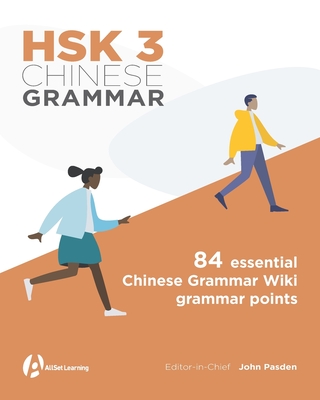 HSK 3 Chinese Grammar - David Moser