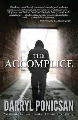 The Accomplice - Darryl Ponicsan