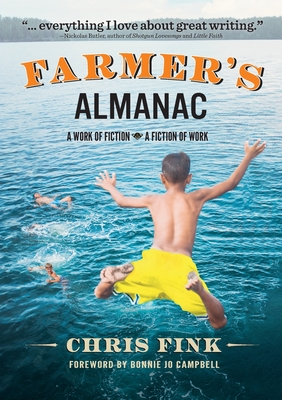 Farmer's Almanac: A Work of Fiction - Chris Fink