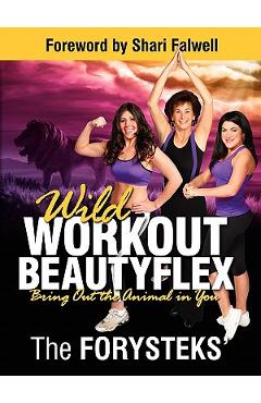 Poza produsului Wild Workout Beautyflex: Bring Out the Animal in You - The Forysteks'