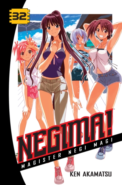 Coperta cărții 'Negima! Volume 32: Magister Negi Magi - Ken Akamatsu'