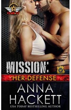 Poza produsului Mission: Her Defense - Anna Hackett