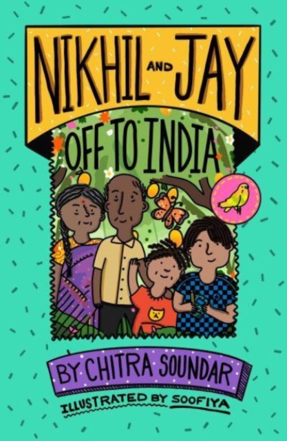 Nikhil and Jay Off to India - Chitra Soundar