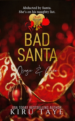 Bad Santa - Kiru Taye