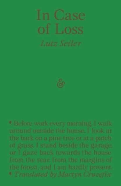 In Case of Loss - Lutz Seiler Seiler