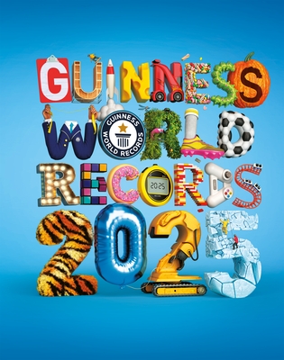 Guinness World Records 2025 - Guinness World Records