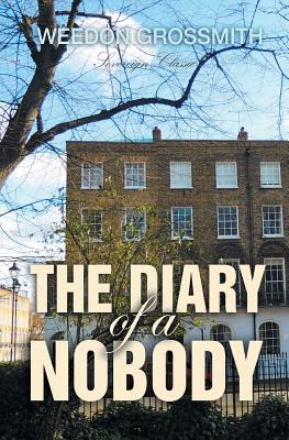 The Diary of a Nobody - Weedon Grossmith