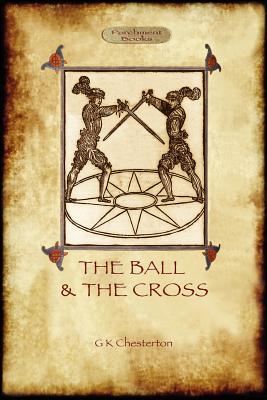 Coperta cărții 'The Ball and the Cross - G. K. Chesterton'