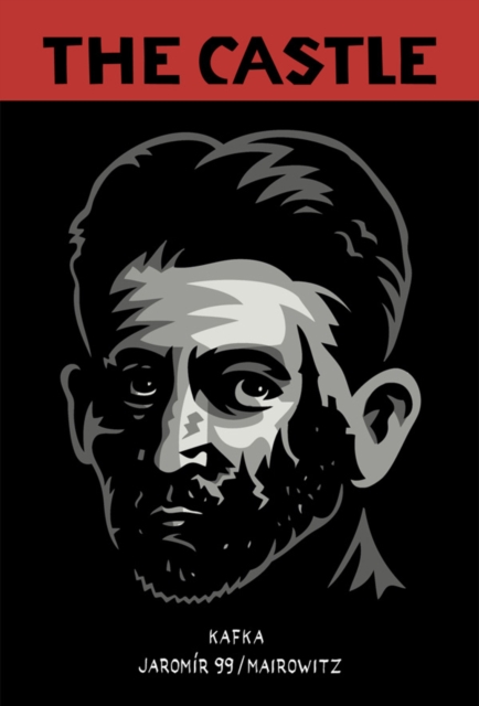 The Castle (Selfmadehero) - Franz Kafka