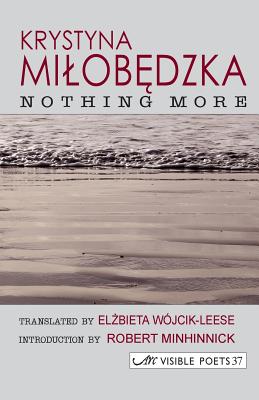 Nothing More - Krystyna Milobędzka