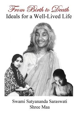 From Birth to Death - Swami Satyananda Saraswati