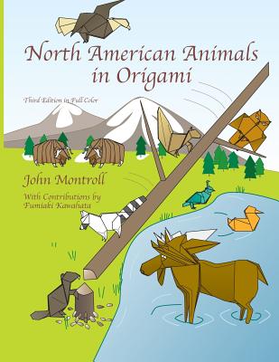 North American Animals in Origami - John Montroll