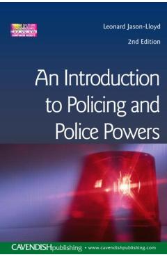 Coperta cărții 'Introduction to Policing and Police Powers - Leonard Jason-lloyd'