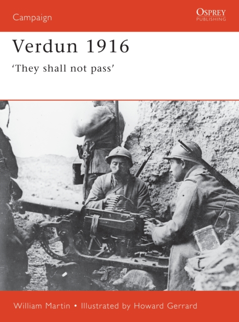 Verdun 1916: 'They Shall Not Pass' - Ian Drury