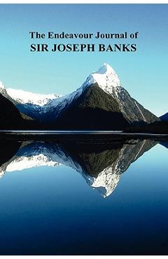 Coperta cărții 'The Endeavour Journal of Sir Joseph Banks - Joseph Banks'