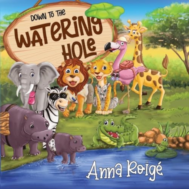 Down to the Watering Hole - Anna Roig