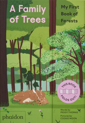 A Family of Trees: My First Book of Forests - Peggy Thomas