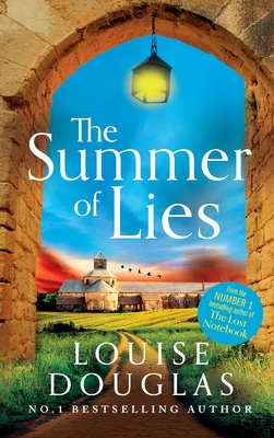 The Summer of Lies - Louise Douglas