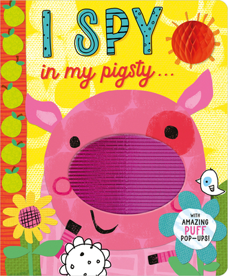 I Spy in My Pigsty . . . - Christie Hainsby