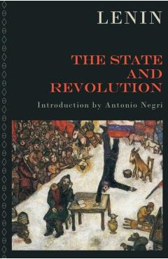 The State and Revolution - Vladimir Ilyich Lenin
