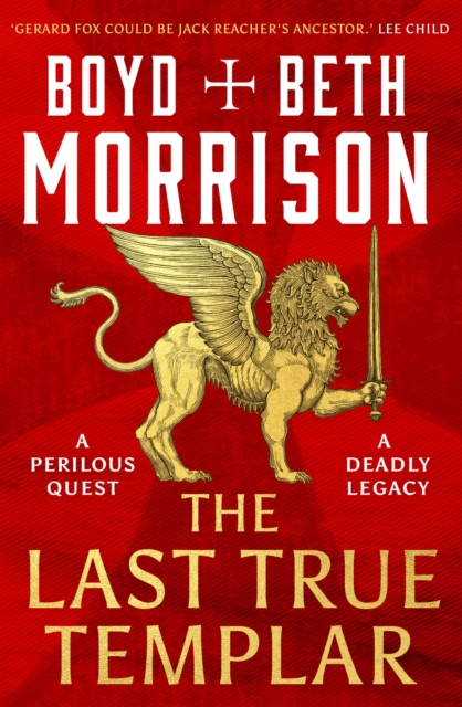 The Last True Templar - Boyd Morrison