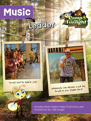 Vacation Bible School (Vbs) 2024 Camp Firelight Music Leader: A Summer Camp Adventure with God - 