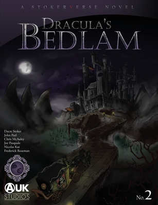 Coperta cărții 'Dracula's Bedlam - Dacre Stoker'