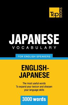 Japanese vocabulary for English speakers - 3000 words - Andrey Taranov