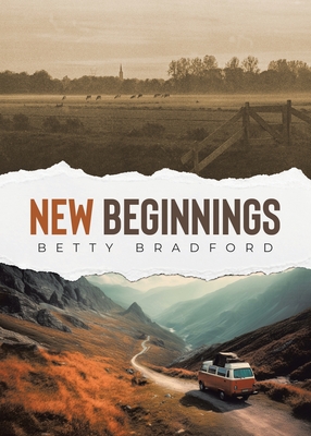 New Beginnings - Betty Bradford