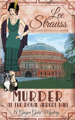 Murder at the Royal Albert Hall - Lee Strauss